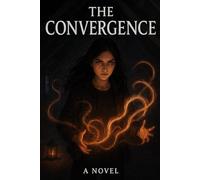 The Girl Who Collected Endings: Threads of Memory: Shadows of the Forgotten