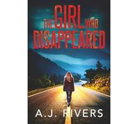 The Girl Who Disappeared