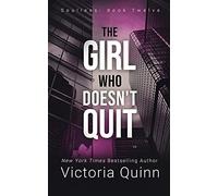 The Girl Who Doesn't Quit