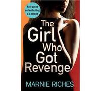 The Girl Who Got Revenge by Marnie Riches Paperback Book Inconnu (Auteur)