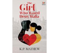 The Girl Who Hazed Drug Mafia