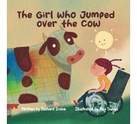 The Girl Who Jumped Over The Cow
