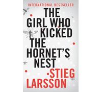 The Girl Who Kicked the Hornet's Nest