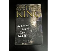 The Girl Who Loved Tom Gordon: A Novel