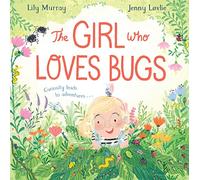 The Girl Who LOVES Bugs – Macmillan