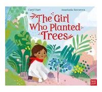 The Girl Who Planted Trees by Caryl Hart Caryl Hart (Auteur)