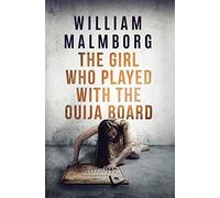 The Girl Who Played With The Ouija Board