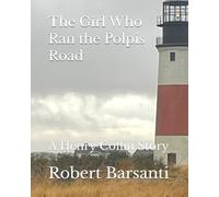 The Girl Who Ran the Polpis Road: A Henry Coffin Story