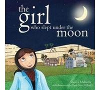 The Girl Who Slept Under The Moon by Shereen Malherbe Shereen Malherbe (Auteur)