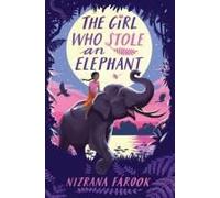 The Girl Who Stole An Elephant
