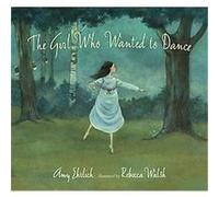 The Girl Who Wanted to Dance Amy Ehrlich (Auteur)