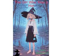 The Girl Who Was a Hat