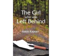 The Girl Who Was Left Behind