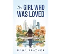 The Girl Who Was Loved