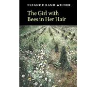The Girl with Bees in Her Hair