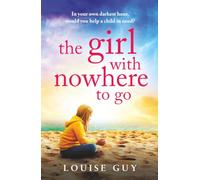 The Girl With Nowhere To Go
