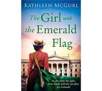The Girl with the Emerald Flag by Kathleen McGurl Paperback Book Kathleen McGurl (Auteur)
