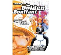 The Girl with the Golden Bouffant: An Original Jane Bond Parody
