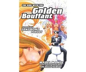 The Girl With the Golden Bouffant Mabel Maney (Auteur)