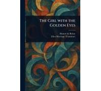 The Girl With the Golden Eyes