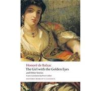 The Girl with the Golden Eyes and Other Stories Honoré De Balzac (Auteur)