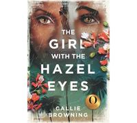 The Girl With The Hazel Eyes