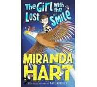 The Girl with the Lost Smile - [Livre en VO] Miranda Hart, Kate Hindley (Auteur)