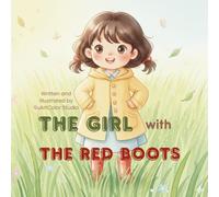 The Girl with the Red Boots: A Gentle Watercolor Adventure for Curious Little Explorers | gentle bedtime story toddler | Story Book for Toddler | Book 1