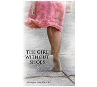 The Girl Without Shoes