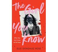 The Girl You Know: A twisty dark academia thriller