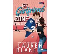 The Girlfriend Zone