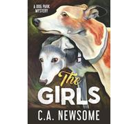 The Girls: A Dog Park Mystery