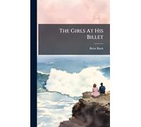 The Girls At His Billet