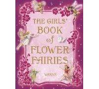 The Girls' Book of Flower Fairies