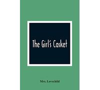 The Girl's Casket