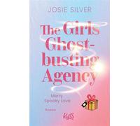 The Girls Ghostbusting Agency - Merry Spooky Love - Josie Silver - Rowohlt E-Book - ebook (ePub) - Livre