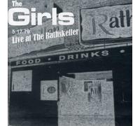 The Girls - Live at The Rathskeller