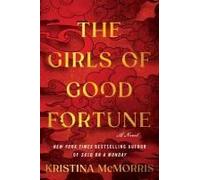 The Girls Of Good Fortune (Deluxe Edition)