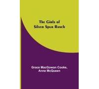 The Girls Of Silver Spur Ranch