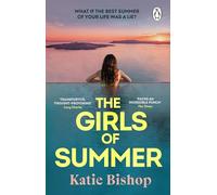 The Girls of Summer: The addictive and thought-provoking book club debut