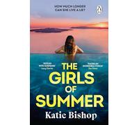 The Girls of Summer: The addictive and thought-provoking book club debut
