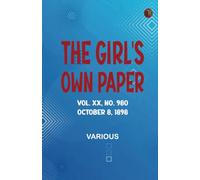 The Girl's Own Paper Vol. XX No. 980 October 8 1898
