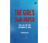 The Girl's Own Paper Vol. XX No. 981 October 15 1898