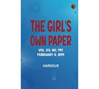 The Girl's Own Paper Vol. XX. No. 997 February 4 1899