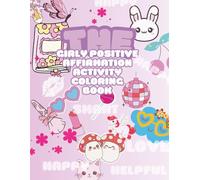The Girly Affirmation Activity Coloring Book