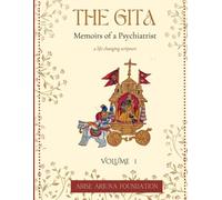 The Gita - Memoirs of a Psychiatrist
