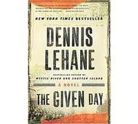 The Given Day, P.S. Dennis Lehane (Auteur)