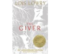 The Giver | Lois Lowry Lois LowryLois Lowry (Auteur)