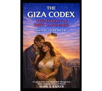 The Giza Codex: The Echo of the First Language