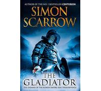 The Gladiator (Eagles of the Empire 9)